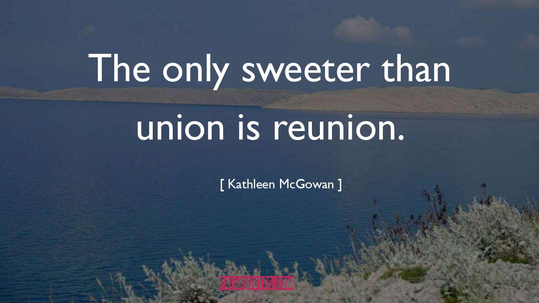 Kathleen quotes by Kathleen McGowan