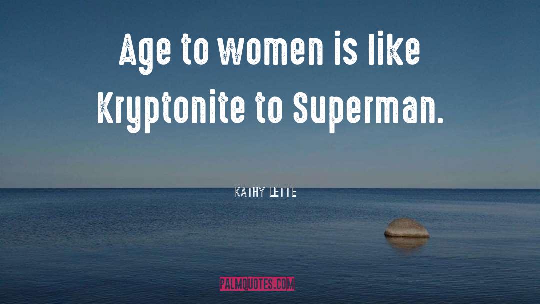 Kathy Lette quotes by Kathy Lette