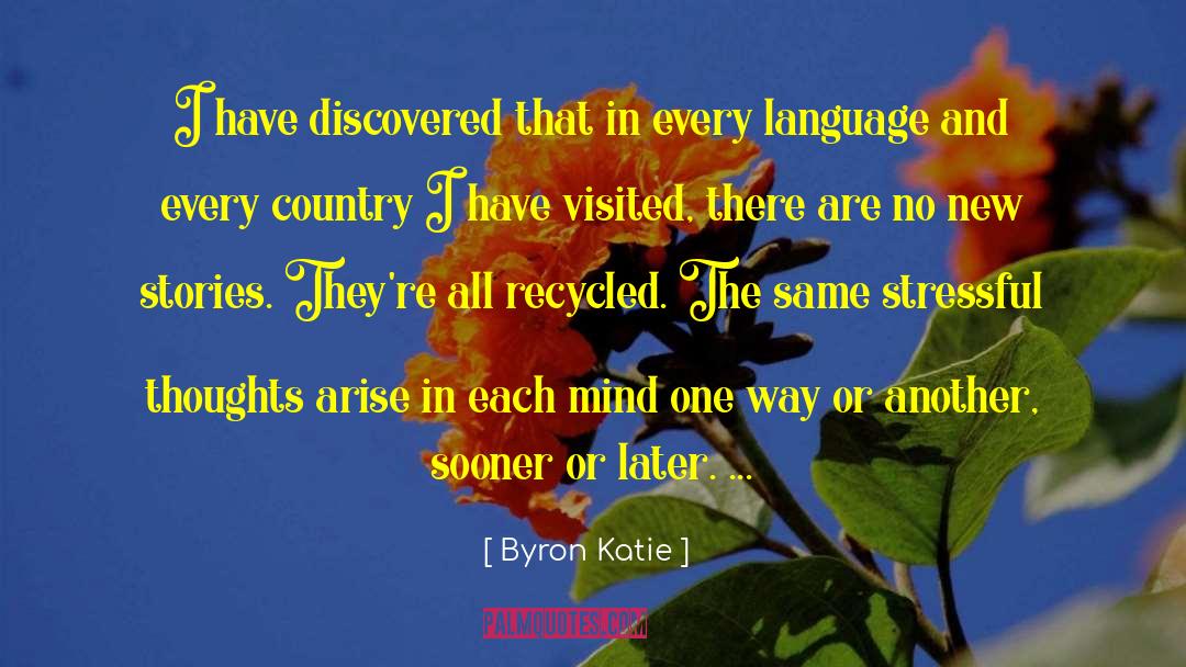 Katie James quotes by Byron Katie