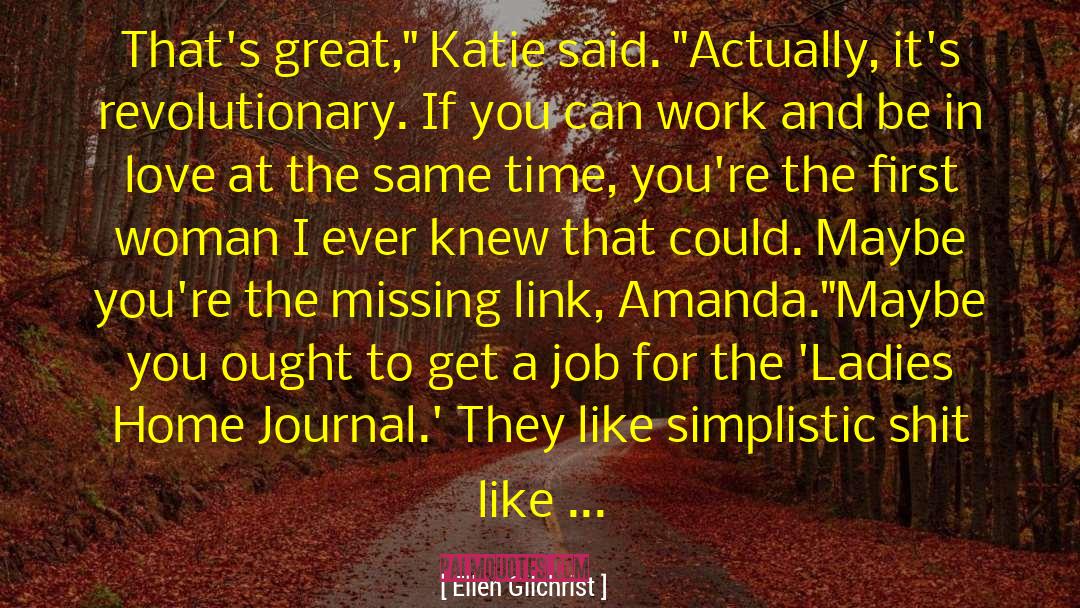 Katie Lane quotes by Ellen Gilchrist