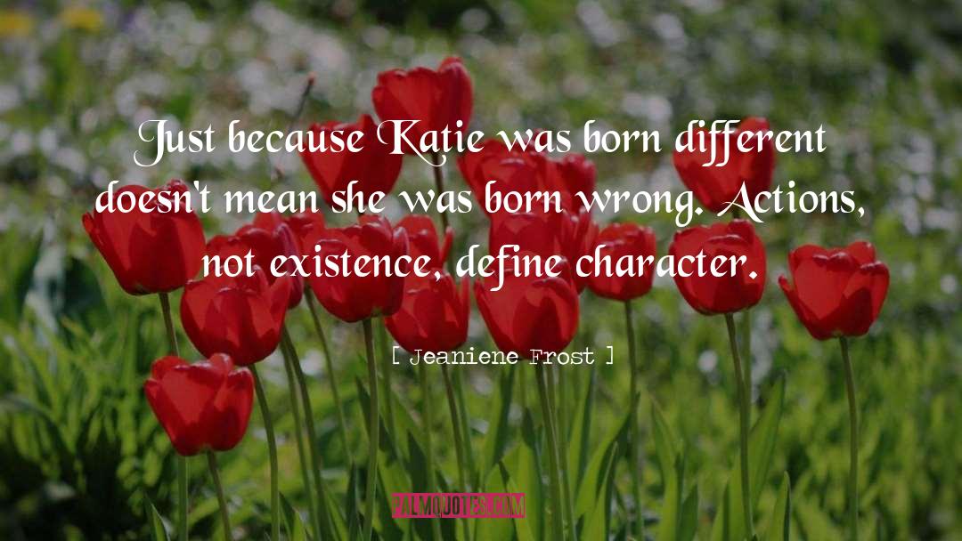 Katie Weldon quotes by Jeaniene Frost