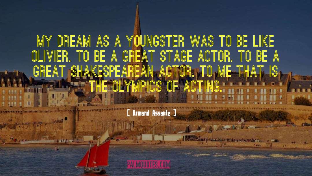 Katrakis Actor quotes by Armand Assante