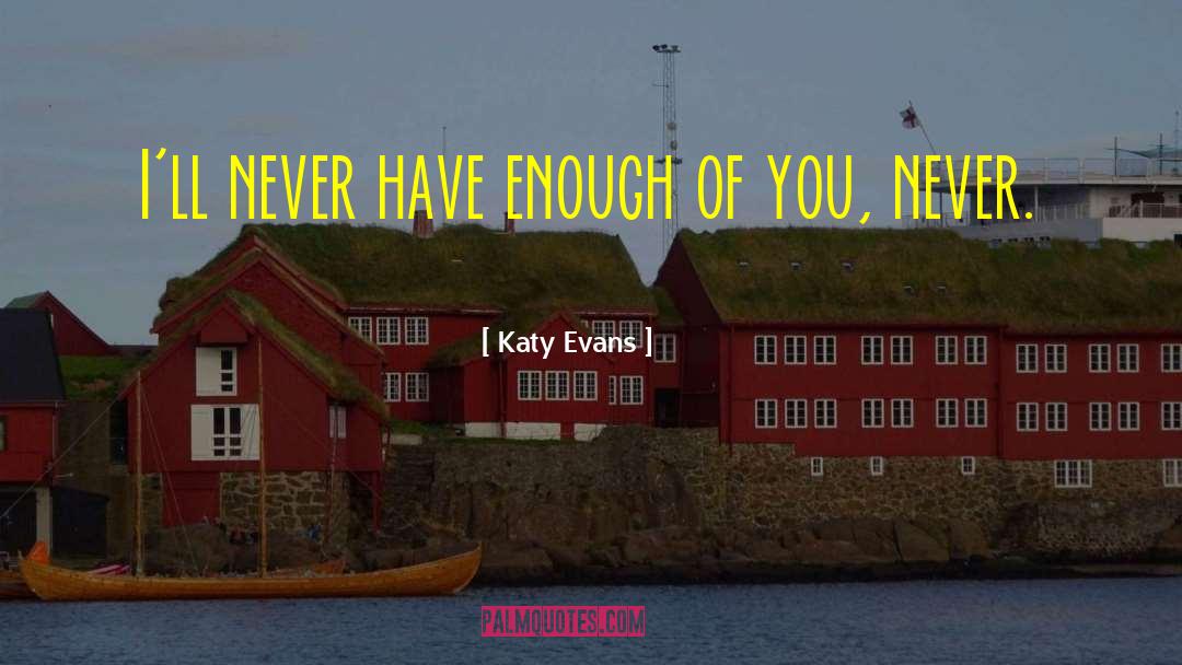 Katy Evans quotes by Katy Evans