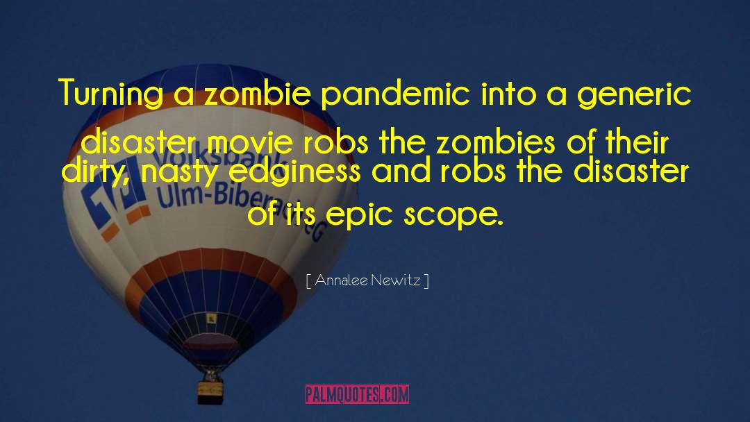 Katy Zombie Movie quotes by Annalee Newitz