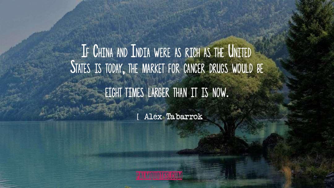 Kaurene Cancer quotes by Alex Tabarrok