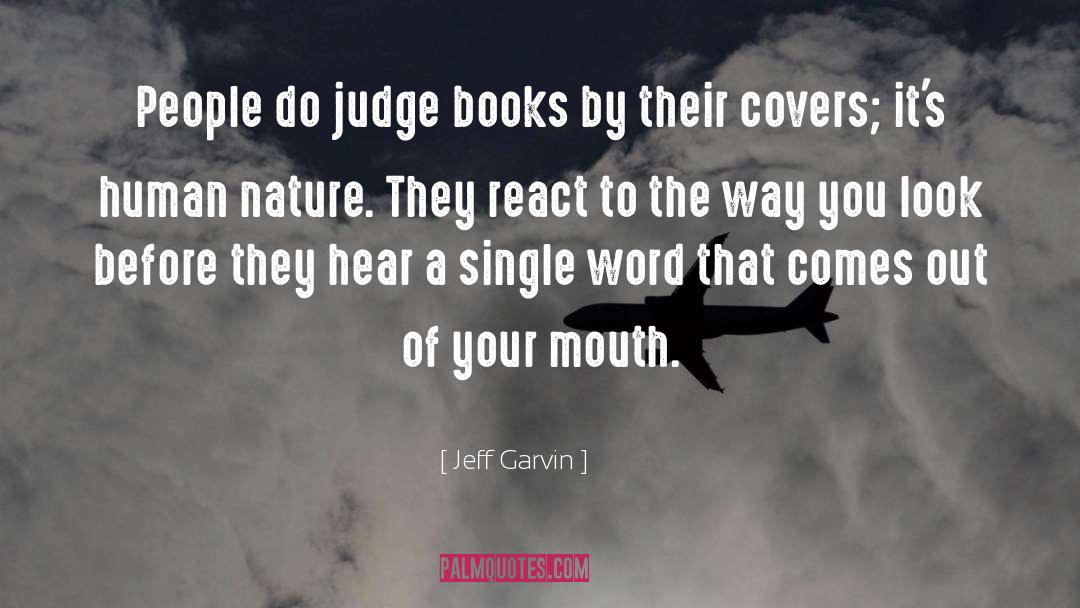 Kaven Garvin quotes by Jeff Garvin