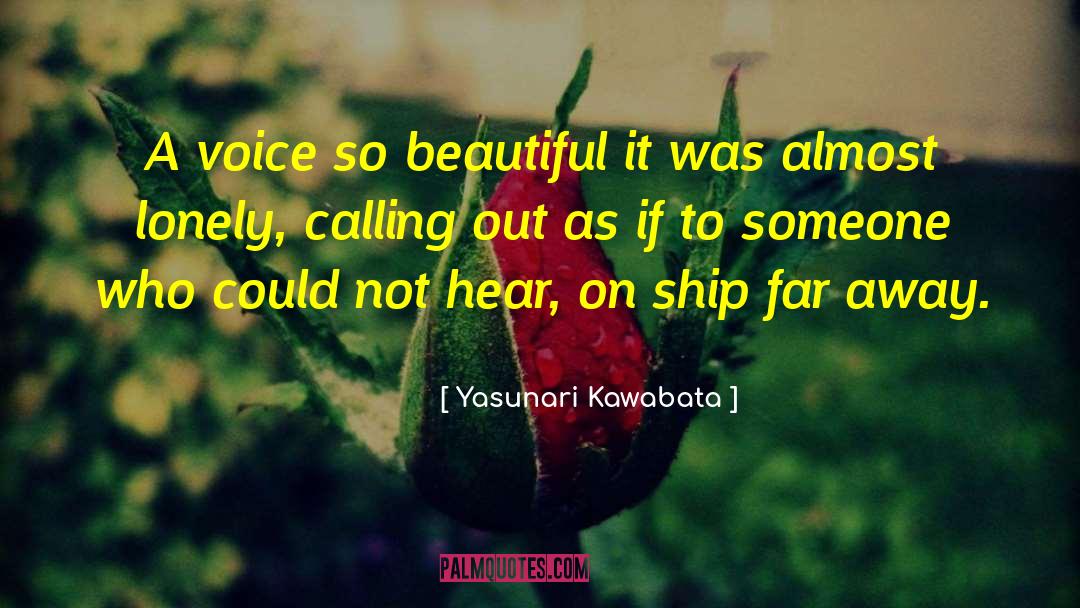 Kawabata quotes by Yasunari Kawabata