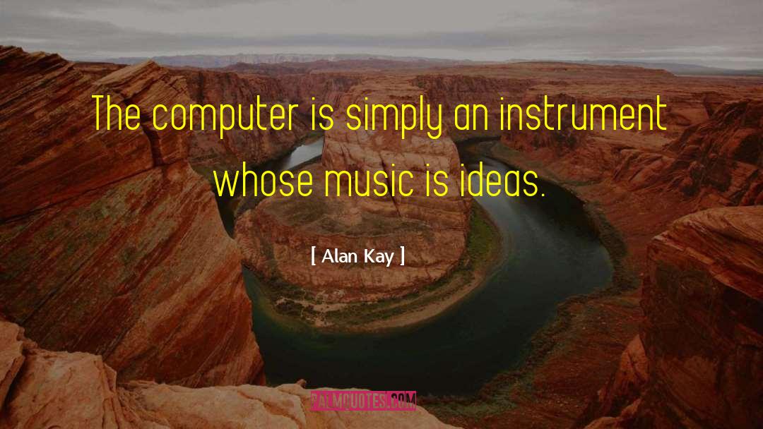 Kay Hari quotes by Alan Kay