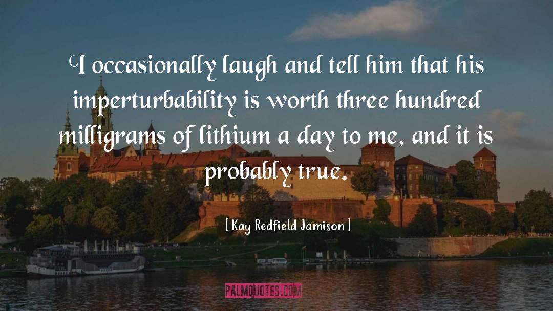 Kay Hari quotes by Kay Redfield Jamison