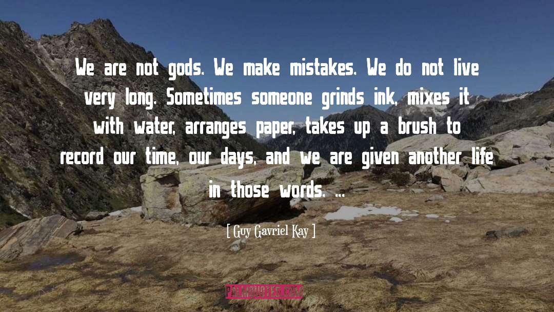 Kay quotes by Guy Gavriel Kay