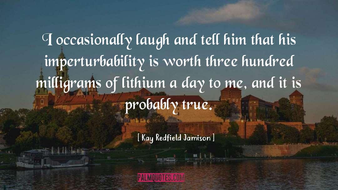 Kay quotes by Kay Redfield Jamison