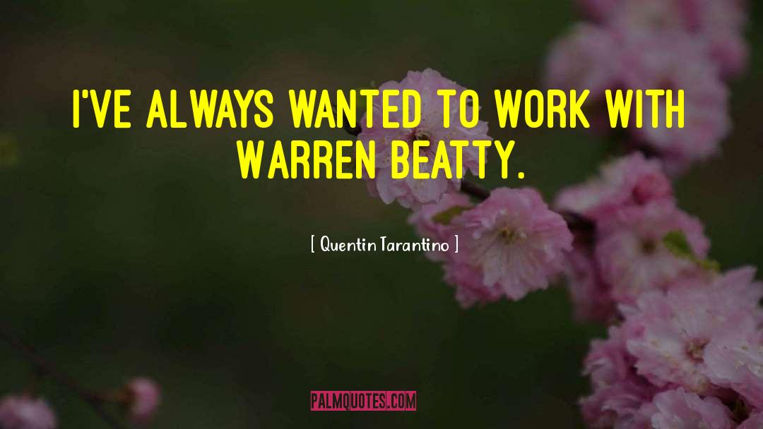 Kay Warren quotes by Quentin Tarantino