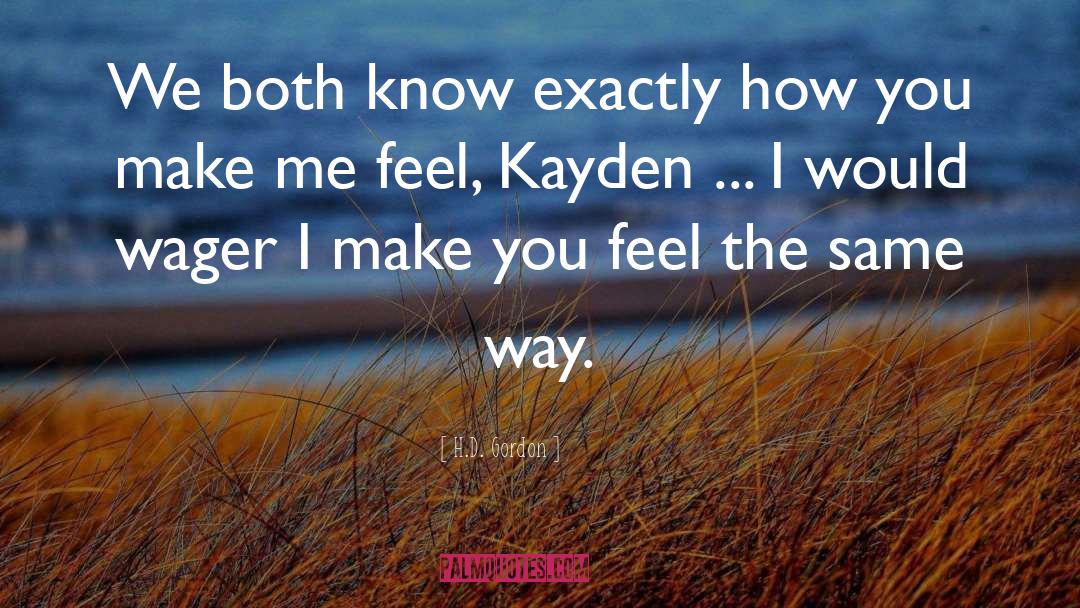 Kayden quotes by H.D. Gordon
