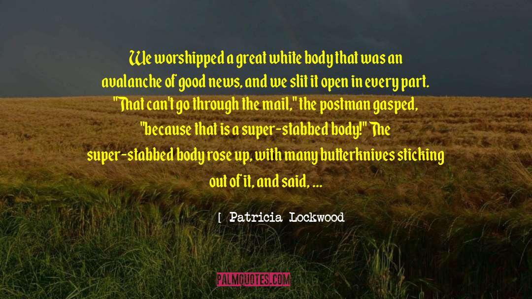 Kayfabe News quotes by Patricia Lockwood