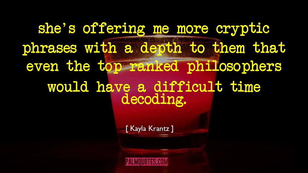 Kayla Donovan quotes by Kayla Krantz