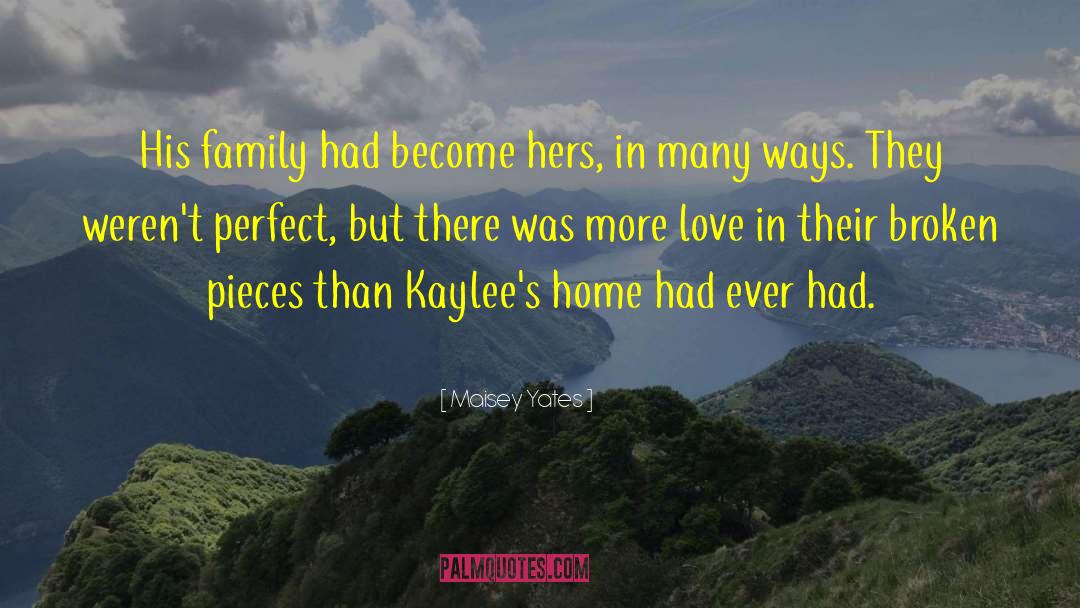 Kaylees Farmhouse quotes by Maisey Yates