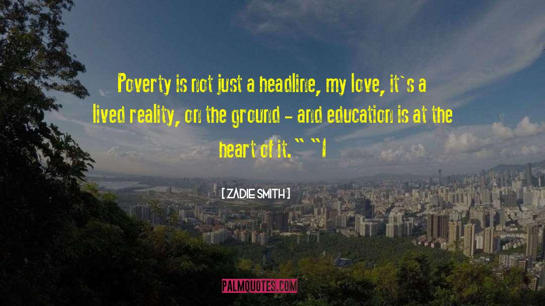 Kaysons Education quotes by Zadie Smith