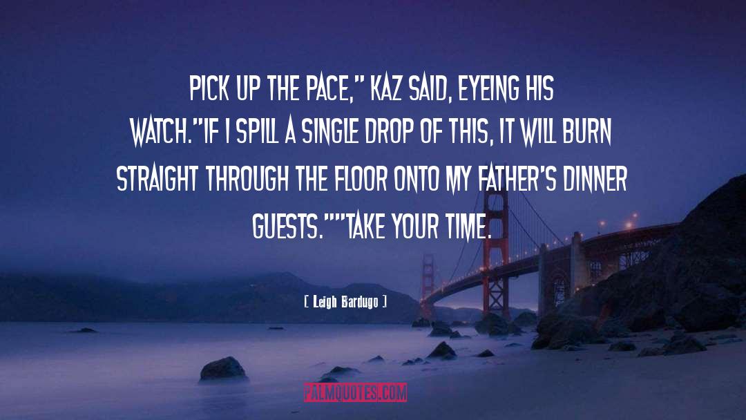 Kaz quotes by Leigh Bardugo