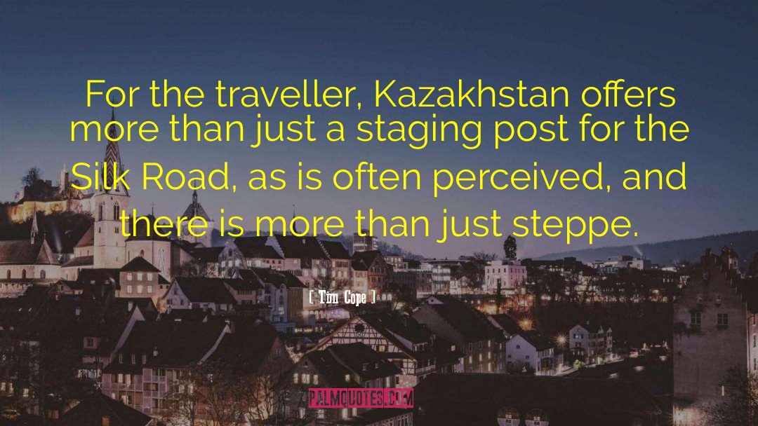 Kazakhstan quotes by Tim Cope