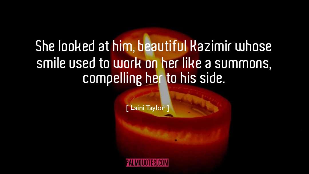 Kazimir quotes by Laini Taylor