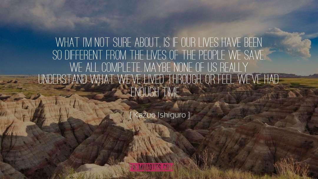 Kazuo quotes by Kazuo Ishiguro