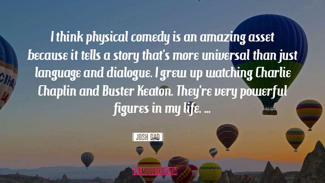 Keaton quotes by Josh Gad