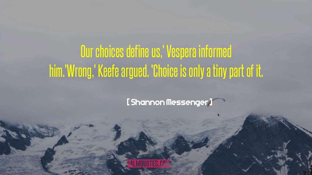 Keefe quotes by Shannon Messenger