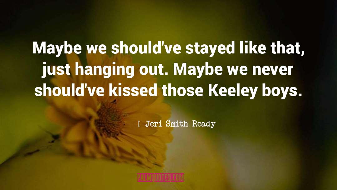 Keeley Bunker quotes by Jeri Smith-Ready