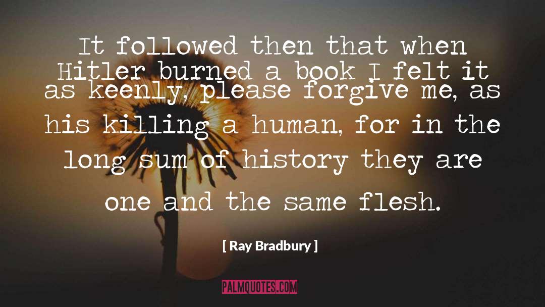 Keenly quotes by Ray Bradbury
