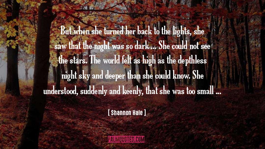 Keenly quotes by Shannon Hale