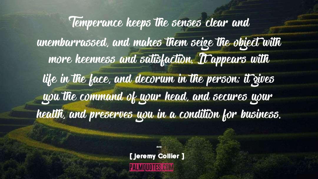 Keenness quotes by Jeremy Collier