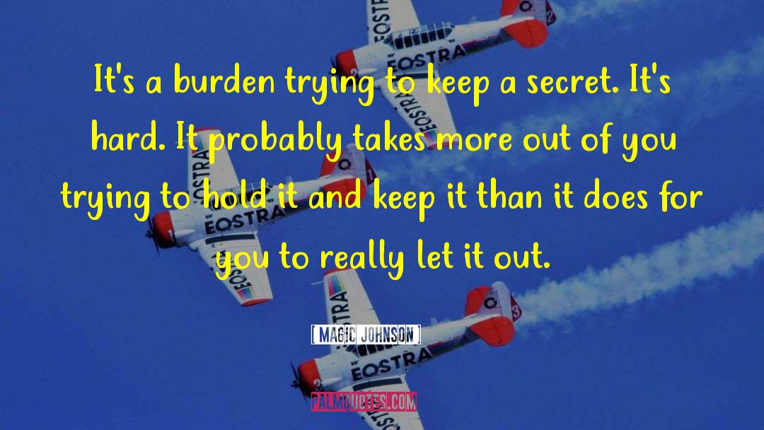Keep A Secret quotes by Magic Johnson