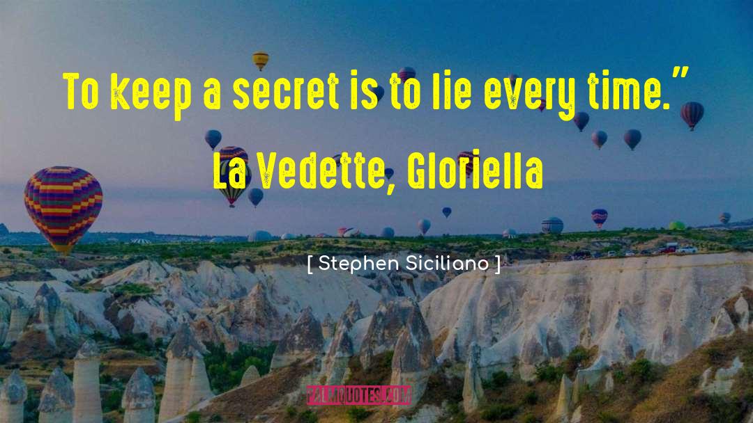 Keep A Secret quotes by Stephen Siciliano