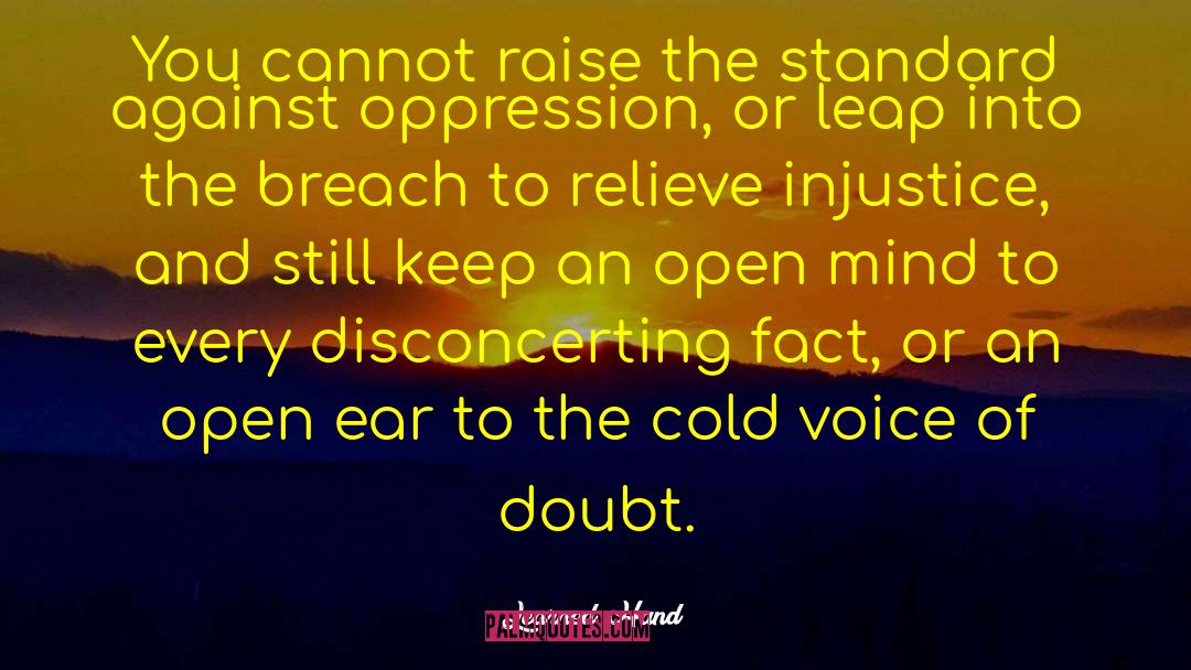 Keep An Open Mind quotes by Learned Hand