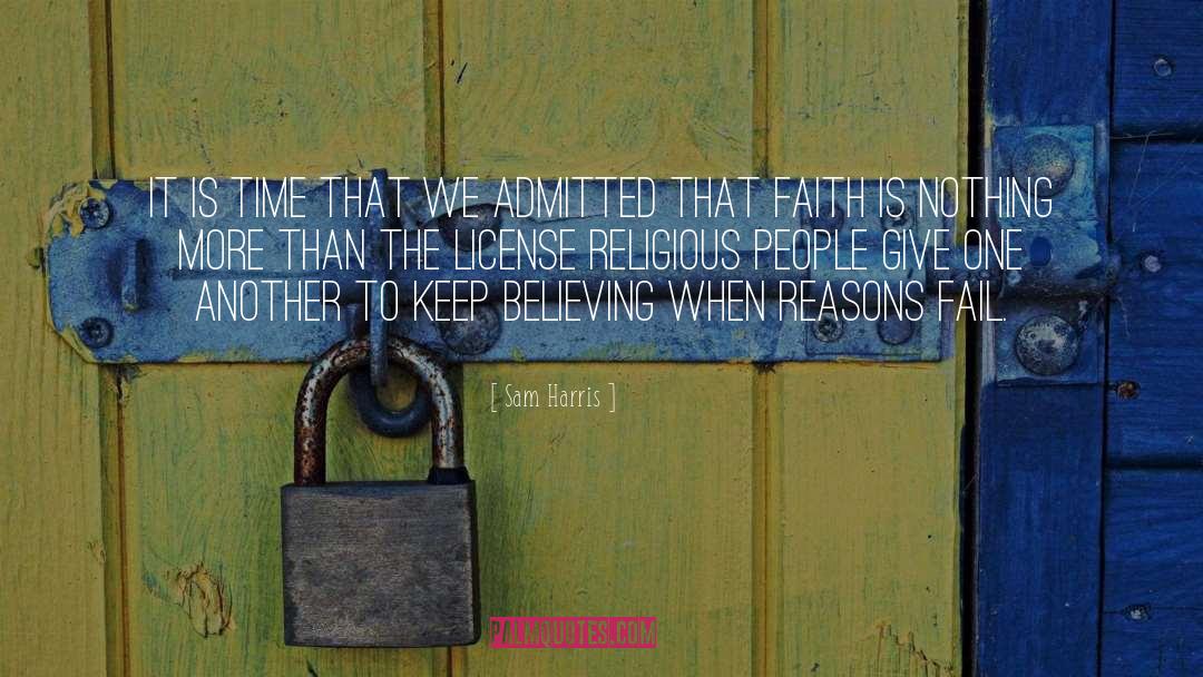 Keep Believing quotes by Sam Harris