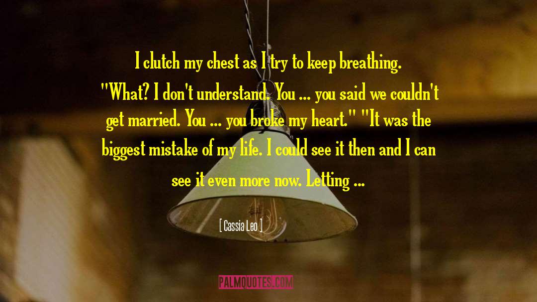 Keep Breathing quotes by Cassia Leo