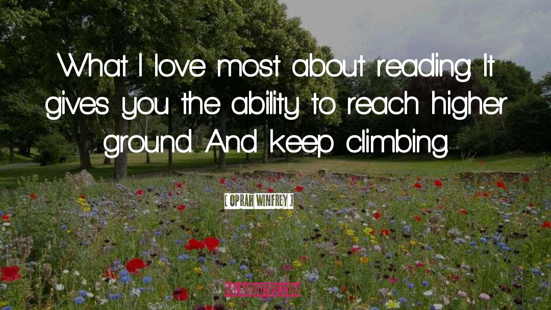 Keep Climbing quotes by Oprah Winfrey