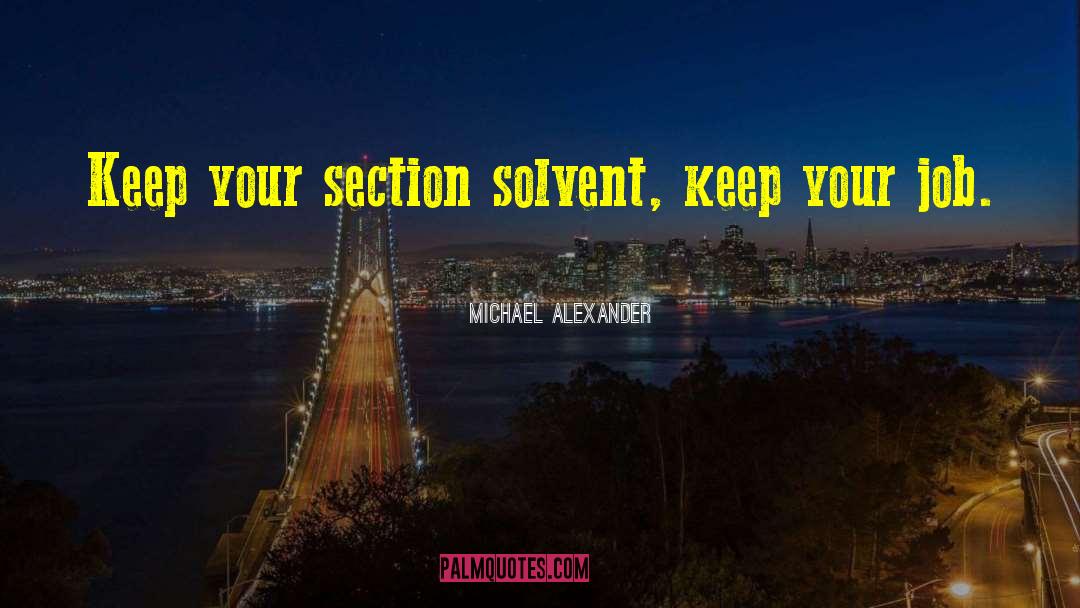 Keep Climbing quotes by Michael Alexander