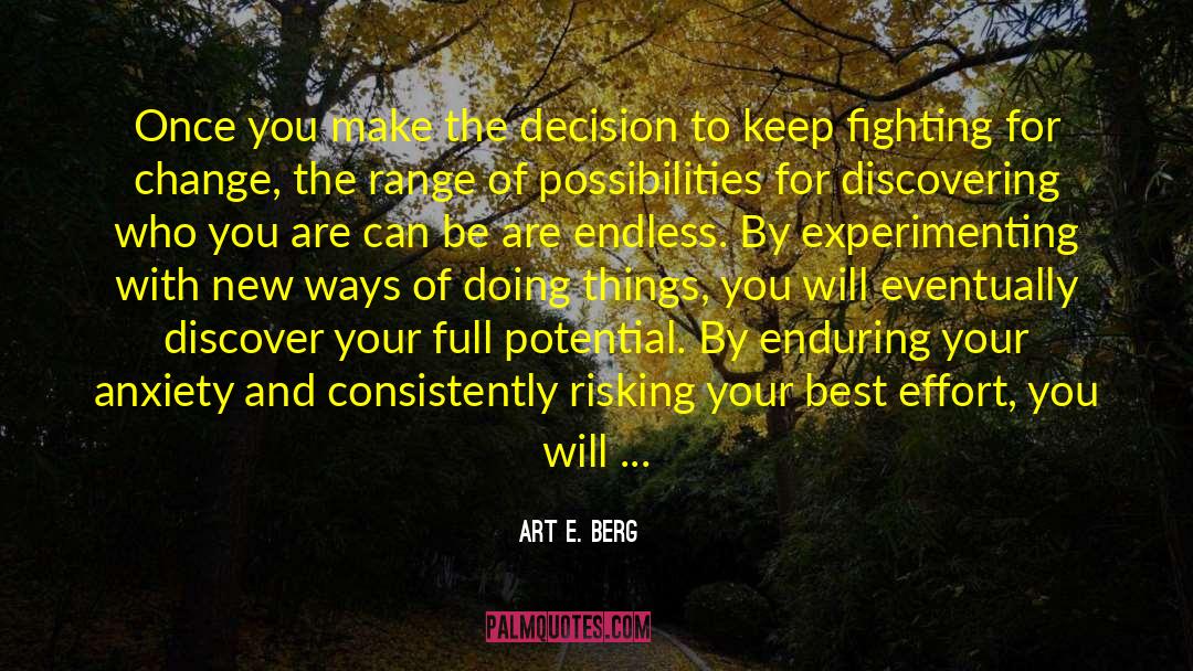 Keep Fighting quotes by Art E. Berg