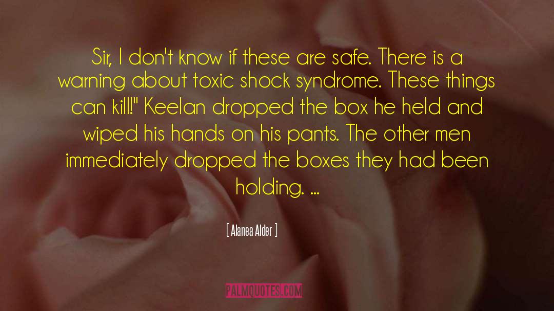 Keep Holding On quotes by Alanea Alder