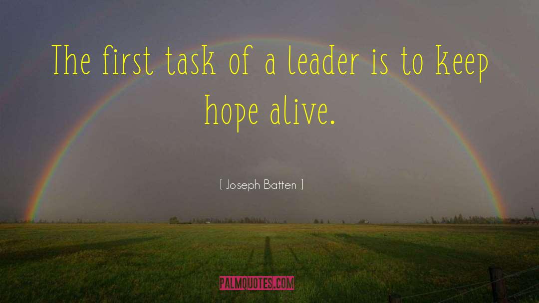 Keep Hope Alive quotes by Joseph Batten