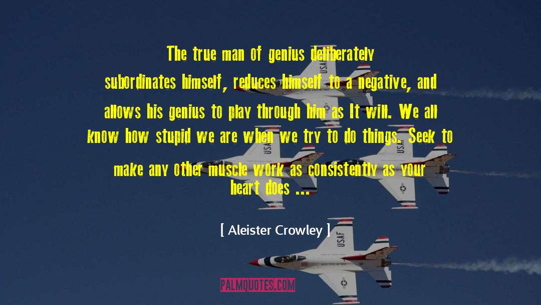 Keep It Up quotes by Aleister Crowley