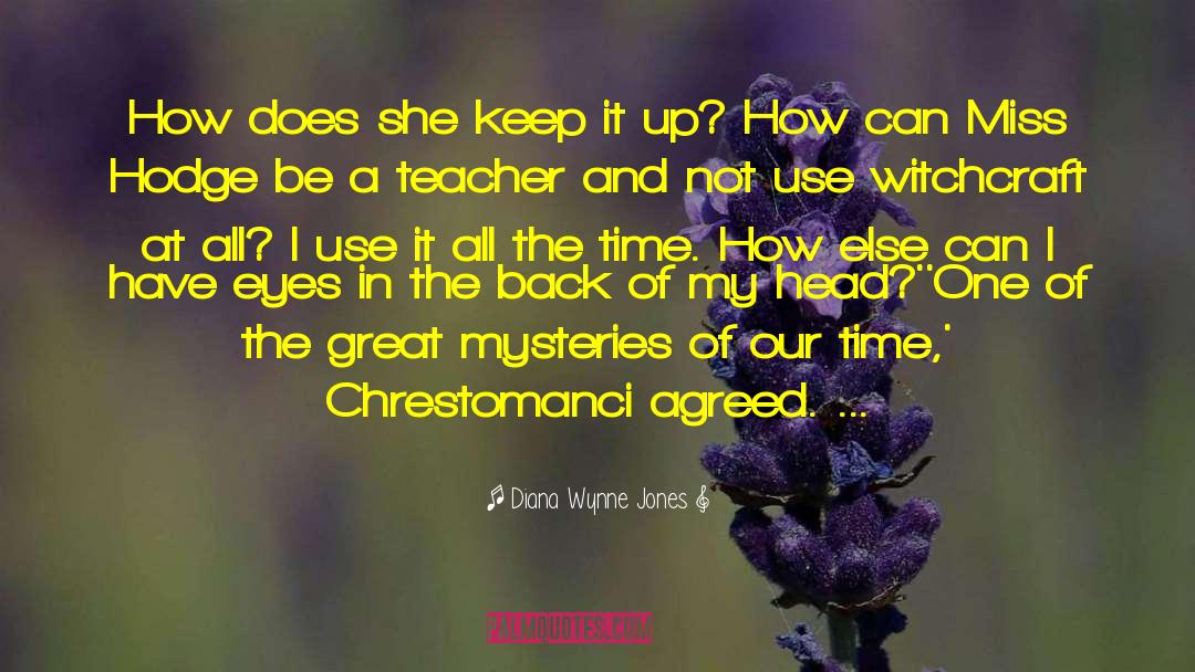 Keep It Up quotes by Diana Wynne Jones
