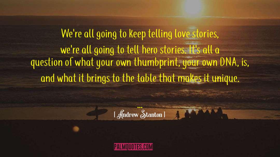 Keep Love Blooming quotes by Andrew Stanton