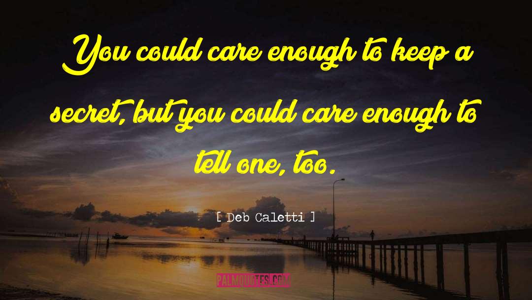 Keep M quotes by Deb Caletti