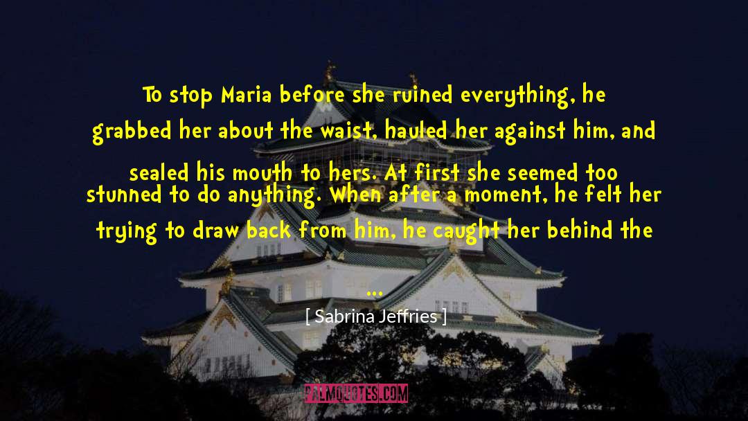 Keep M quotes by Sabrina Jeffries