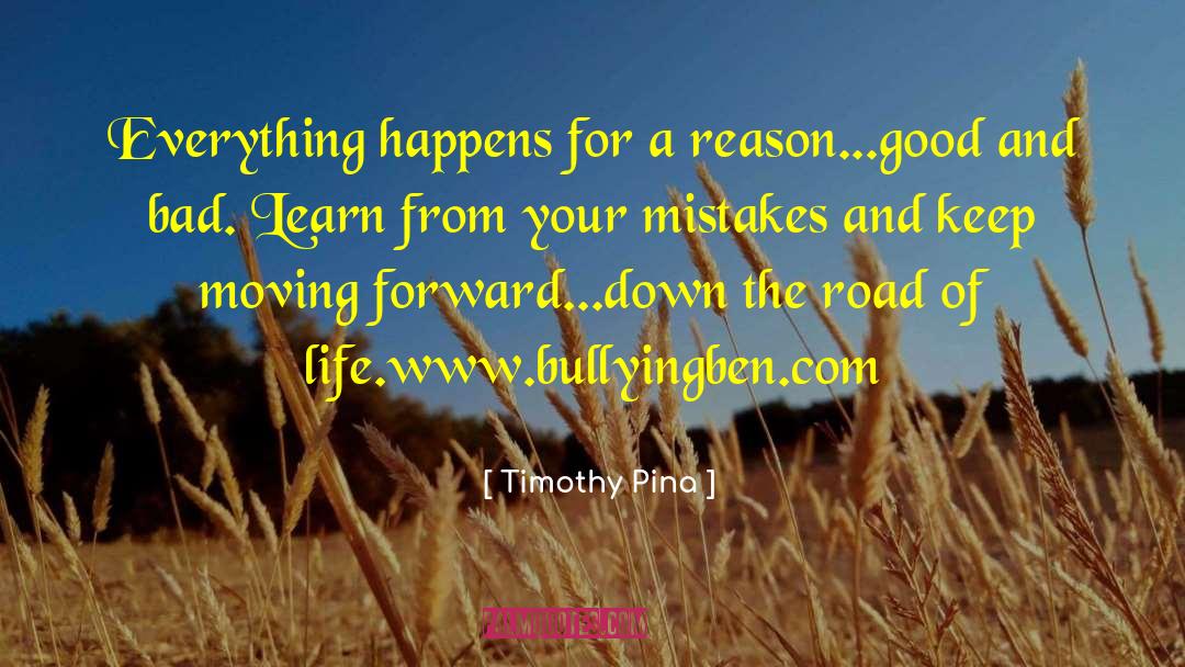 Keep Moving quotes by Timothy Pina