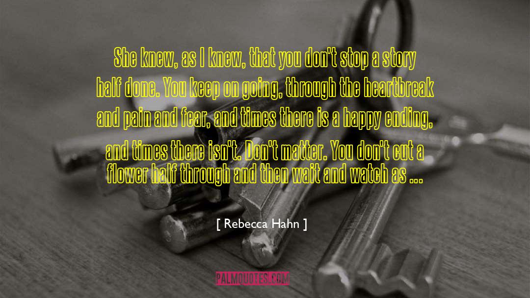 Keep On Going quotes by Rebecca Hahn