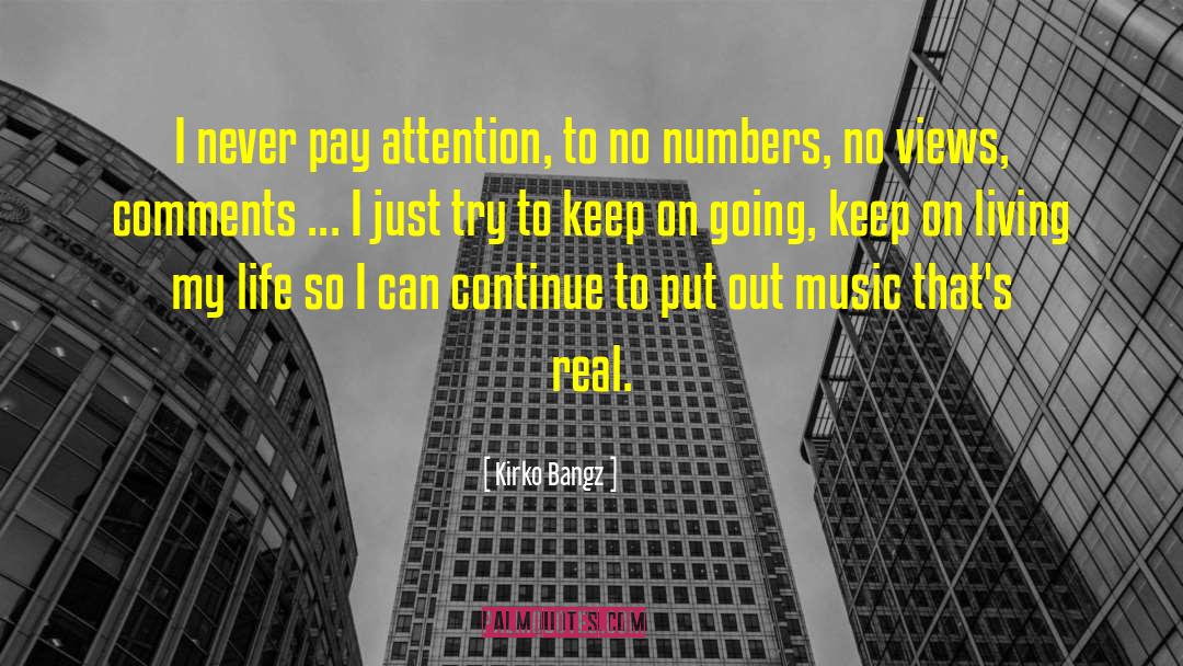 Keep On Going quotes by Kirko Bangz