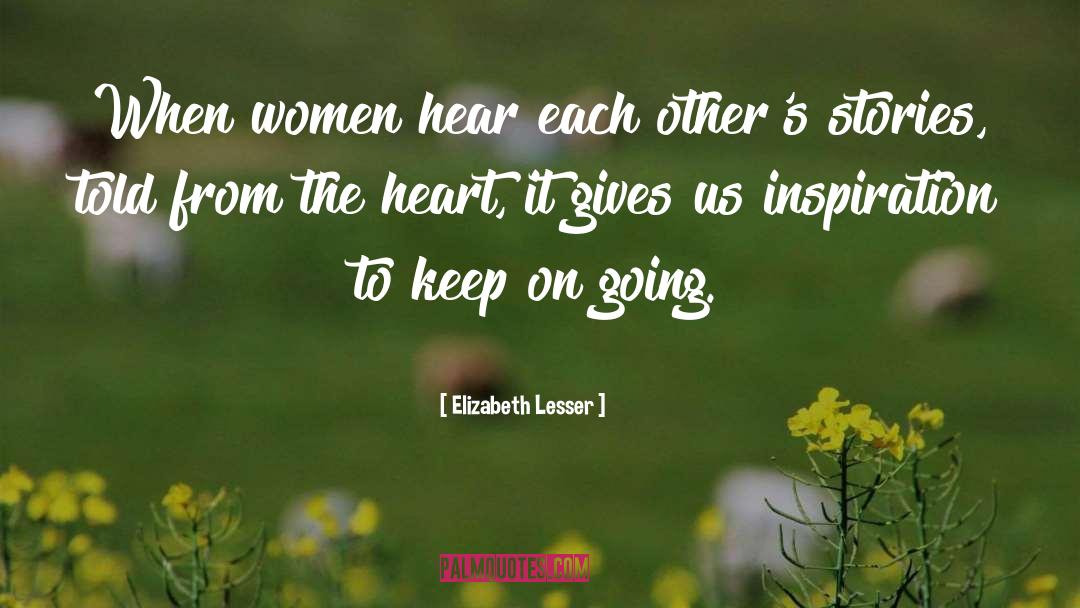 Keep On Going quotes by Elizabeth Lesser